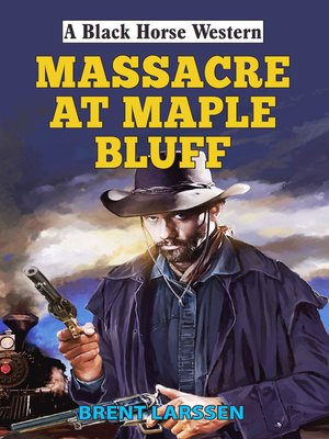 cover image of Massacre at Maple Bluff